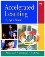Alistair Smith, Mark Lovatt - Accelerated Learning: User's Guide, Inbunden