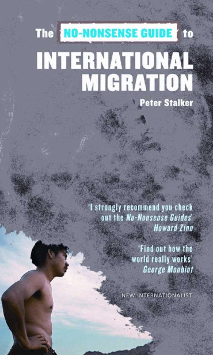 Peter Stalker - No-Nonsense Guide To International Migration, Häftad