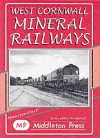 Maurice Dart - West Cornwall Mineral Railways, Inbunden. Tillgänglighet: Lägg i varukorg