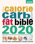The Calore, Carb and Fat Bible