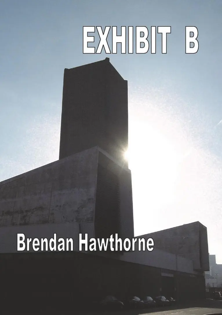 Brendan Hawthorne - Exhibit B, Häftad. Tillgänglighet: Lägg i varukorg