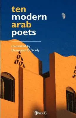 Desmond O'Grady - Ten Modern Arab Poets, Häftad. Tillgänglighet: Lägg i varukorg
