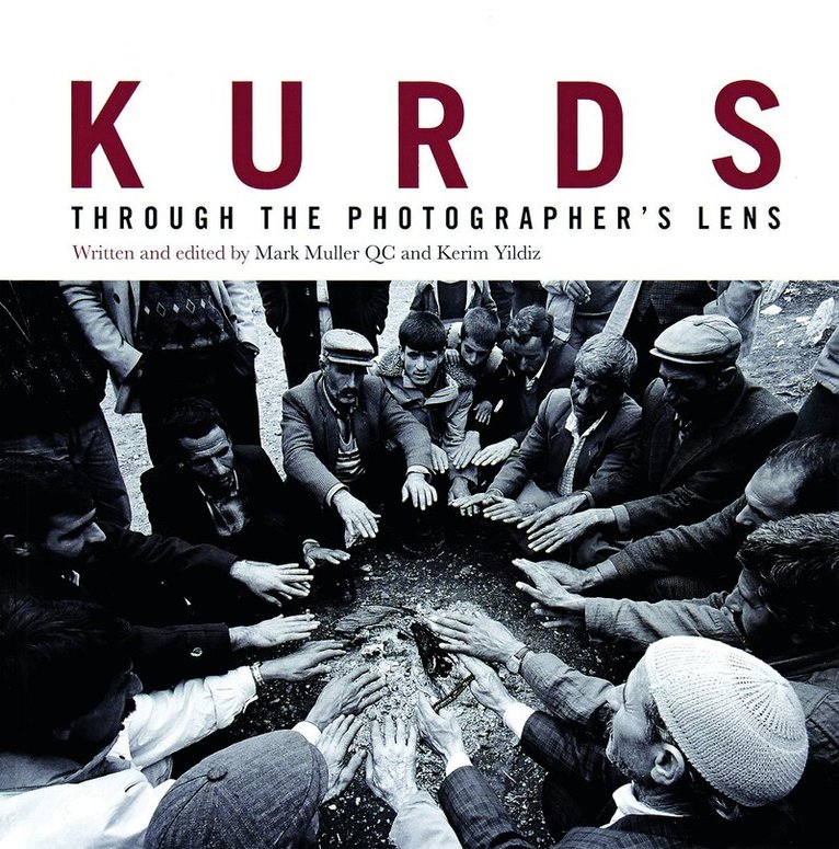 Mark Muller QC, Kerim Yildiz - Kurds, Inbunden