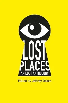 Jeffrey Doorn - Lost Places, Häftad. Tillgänglighet: Lägg i varukorg