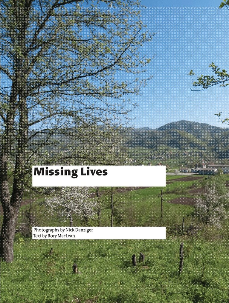 Rory Maclean - Missing Lives, Häftad