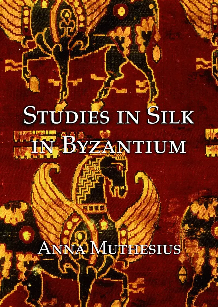 Anna Muthesius - Studies in Silk in Byzantium, Häftad. Tillgänglighet: Tillfälligt slut