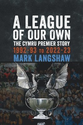 Mark Langshaw - League of Our Own, Häftad