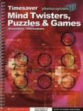 Mind Twisters, Puzzles & Games Elementary - Intermediate