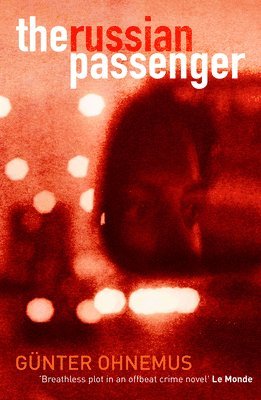 Ohnemus Gunter - Russian Passenger, Häftad