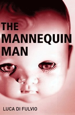 Mannequin Man av Luca Di Fulvio