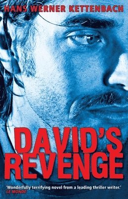 Hans Kettenbach - David's Revenge, Häftad