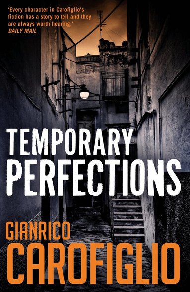 Gianrico Carofiglio - Temporary Perfections, Häftad