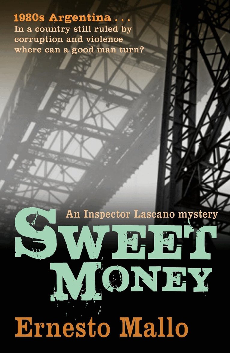 Ernesto Mallo - Sweet Money, Häftad