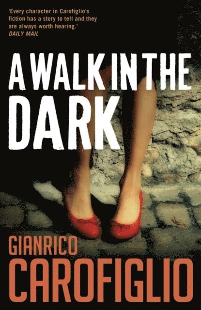 Gianrico Carofiglio - Walk in the Dark, E-bok