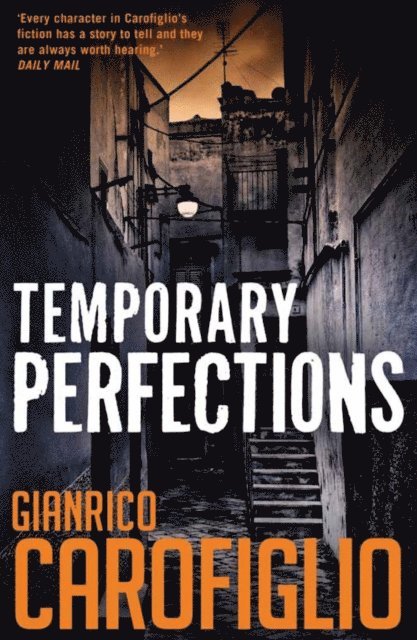 Gianrico Carofiglio - Temporary Perfections, E-bok