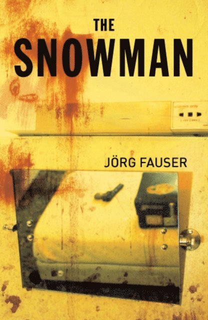 Jorg Fauser - Snowman, E-bok
