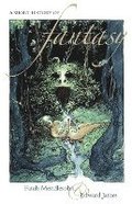 A Short History of Fantasy