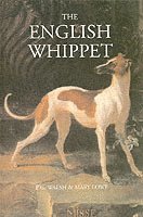 E.G. Walsh, Mary Lowe - The English Whippet, Inbunden