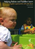 Helping Babies and Toddlers Learn, Second Edition