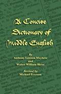 Concise Dictionary of Middle English