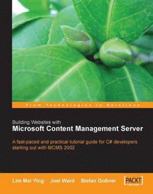 Lim Mei Ying, Joel Ward - Building Websites with Microsoft Content Management Server, Häftad
