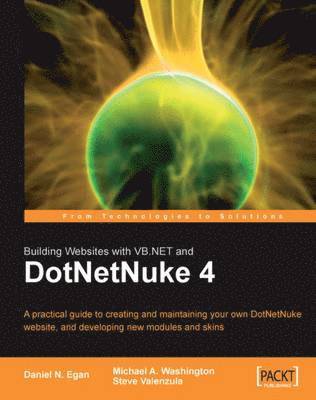 Daniel N. Egan, Michael A. Washington - Building Websites with VB.NET and DotNetNuke 4, Häftad