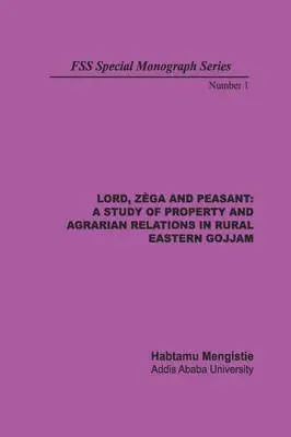 Habtamu Mengistie - Lord, Zega and Peasant, Häftad. Tillgänglighet: Lägg i varukorg
