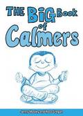 The Big Book of Calmers