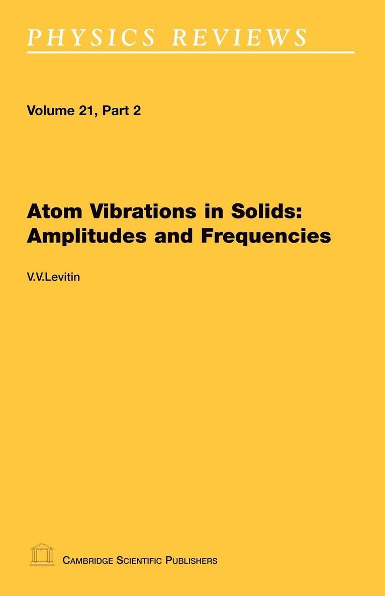 V V Levitin - Atom Vibrations in Solids, Häftad