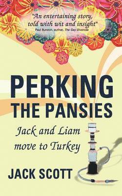 Jack Scott - Perking the Pansies, Häftad
