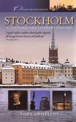 Tony Griffiths - Stockholm: A Cultural and Literary History, Häftad