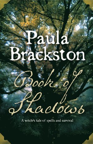 Paula Brackston - Book of Shadows, Häftad