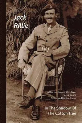 Jack Rillie, Alasdair Soussi - In the Shadow of the Cotton Tree, Häftad. Tillgänglighet: Lägg i varukorg