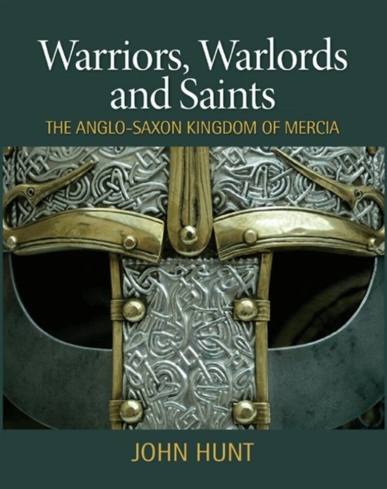 John Hunt - Warriors, Warlords and Saints, E-bok