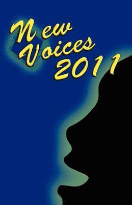 JiCi Wang, Laura Hoelzl, Meagan Kenny - New Voices Young Writers 2011, Häftad