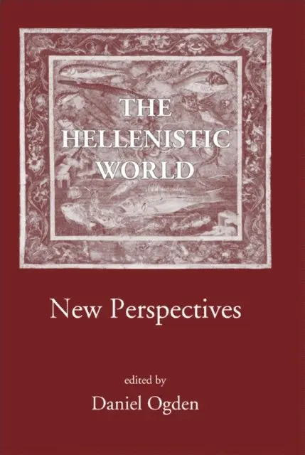 Daniel Ogden - Hellenistic World, E-bok. Tillgänglighet: Lägg i varukorg