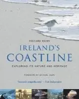 Richard Nairn - Ireland's Coastline: Exploring Its Nature and Heritage, Häftad. Tillgänglighet: Tillfälligt slut