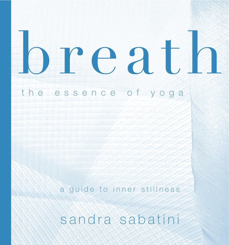 Sandra Sabatini, Jan Heron - Breath, Häftad