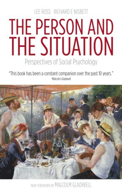 Richard E. Nisbett, Lee Ross - Person and the Situation, E-bok