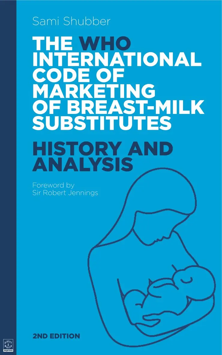 Sami Shubber - WHO Code of Marketing of Breast-Milk Substitutes, Häftad. Tillgänglighet: Lägg i varukorg