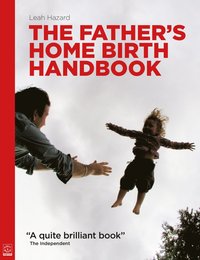 Father's Home Birth Handbook