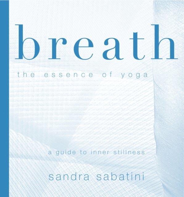 Sandra Sabatini, Jan Heron - Breath, E-bok