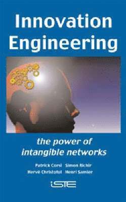 Patrick Corsi, Hervé Christofol, Simon Richir, Henri Samier - Innovation Engineering, Inbunden