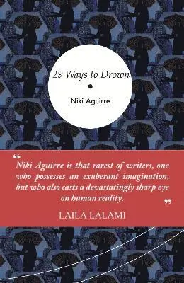 Niki Aguirre - 29 Ways to Drown, Häftad. Tillgänglighet: Lägg i varukorg