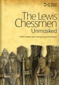 The Lewis Chessmen: Unmasked