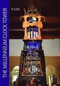 The Millennium Clock Tower