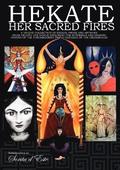 Hekate: Her Sacred Fires
