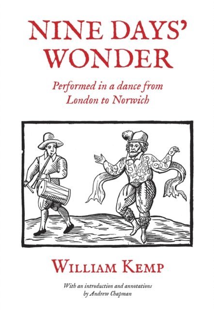 William Kemp - Nine Days' Wonder, E-bok