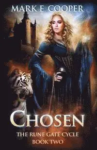 Mark E. Cooper - Chosen: Rune Gate Cycle, Häftad. Tillgänglighet: Lägg i varukorg