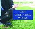 Why Meditation Works